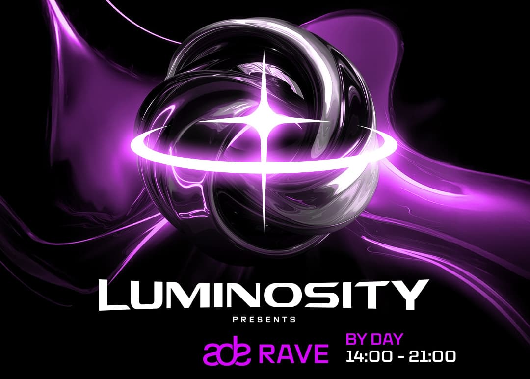 Luminosity presents: ADE Rave by Day